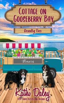 Cottage on Gooseberry Bay: Deadly Ties