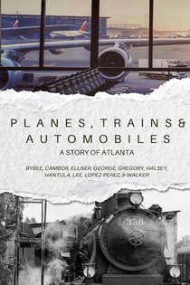 Bybee, M: Planes, Trains, and Automobiles