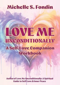 Love Me Unconditionally