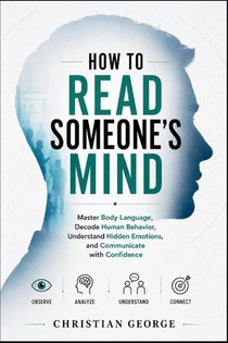 HOW TO READ SOMEONE'S MIND