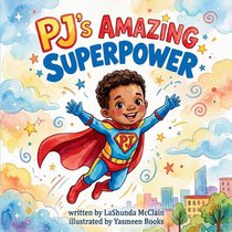 PJ's Amazing Superpower