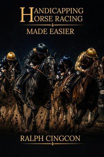 Handicapping Horse Racing Made Easier
