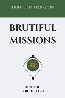 Brutiful Missions
