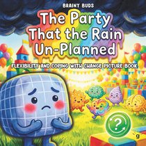 Flexibility and Coping with Change Picture Book for Kids Ages 3-7