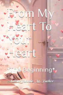 Tucker, J: From My Heart To Your Heart