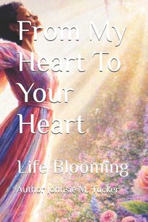 Tucker, J: From My Heart To Your Heart
