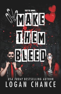 Make Them Bleed: A Dark Masked Romcom