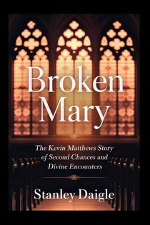 Daigle, S: Broken Mary