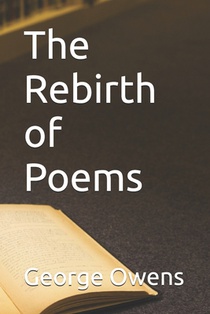 The Rebirth of Poems