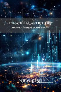 Lau, N: Financial Astrology