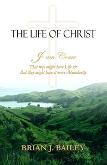 The Life of Christ
