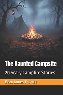 Thomas, B: Haunted Campsite