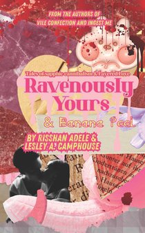 Ravenously Yours & Banana Peel
