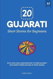 Neseli, A: 20 Gujarati Short Stories for Beginners