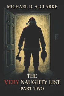 The Very Naughty List: Part Two