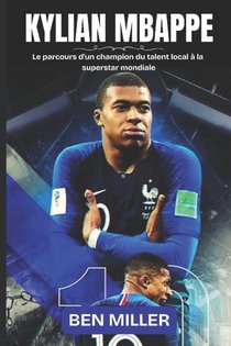 Miller, B: KYLIAN MBAPPE