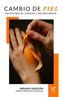 Cambio de Piel: Colección de cuento y relato breve