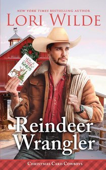 Reindeer Wrangler: A Heartwarming Small Town Christmas/Time Travel/Insta love/Cozy Fantasy Romance