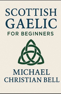 Scottish Gaelic for Beginners