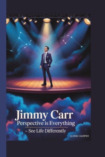 Jimmy Carr: Perspective is Everything - See Life Differently
