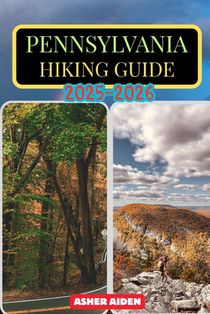 Pennsylvania Hiking Guide 2025-2026