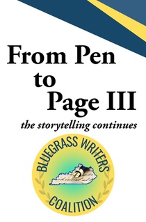 From Pen to Page III: the storytelling continues