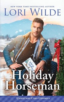 Holiday Horseman: A Heartwarming Small Town Christmas/Found Family/Cozy Fantasy Romance