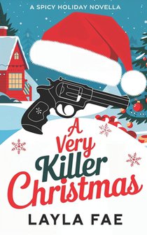 A Very Killer Christmas: A Spicy Holiday Novella