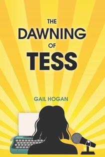 The Dawning of Tess