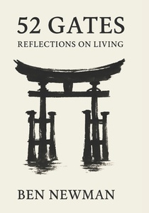 52 Gates: Reflections on Living