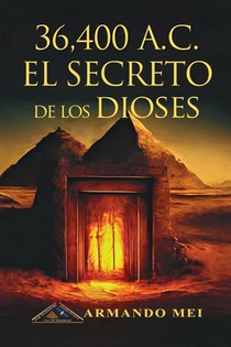 Mei, A: 36.400 A.C. El Secreto de los Dioses