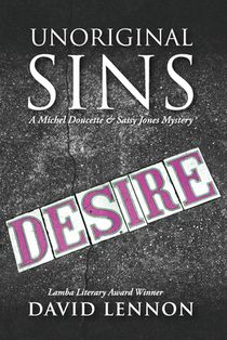 Unoriginal Sins: The Michel Doucette & Sassy Jones Mysteries, Book 8
