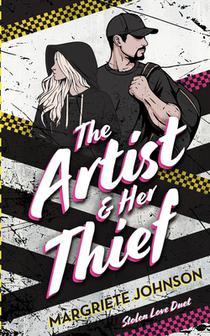 The Artist and Her Thief: Stolen Love Series