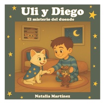 Uli y Diego: El misterio del duende