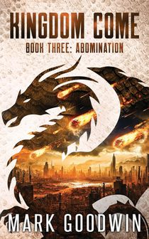 Abomination: A Post-Apocalyptic Saga of the End Times