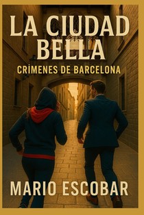 La ciudad Bella: Suspense, intriga y misterio en estado puro