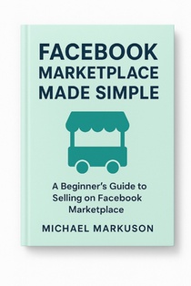 Facebook Marketplace Made Simple