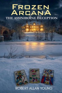 Frozen Arcana: The Assiniboine Deception