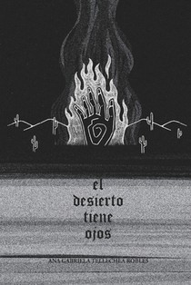 El Desierto Tiene Ojos