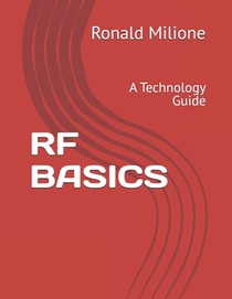 RF Basics: A Technology Guide