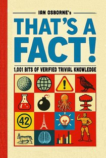 That's a Fact!: 1,001 Bits of Verified Trivial Knowledge