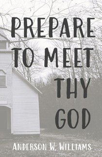 Prepare to Meet Thy God