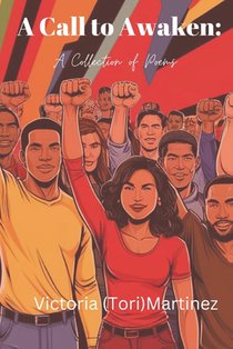 A Call to Awaken: A Collection of Poems