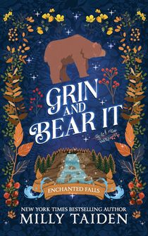 Grin and Bear It: A Paranormal Small Town Cozy Shifter Romance Series - with Heat