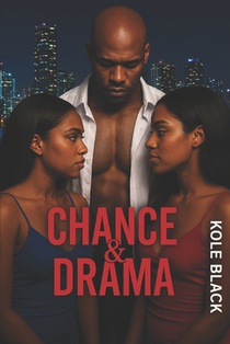 Chance & Drama: Book 4 in 