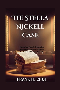 The Stella Nickell case: Exploring Family Dynamics, Scientific Evidence, and the Evolution of Product Safety