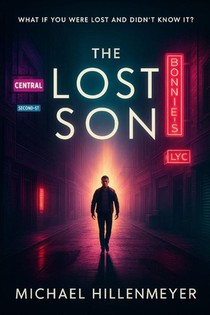Hillenmeyer, M: Lost Son