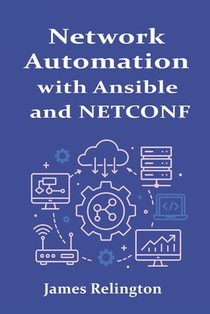 Network Automation with Ansible and NETCONF
