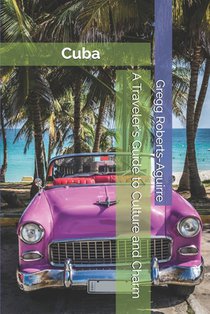 A Traveler's Guide to Culture and Charm: Panache Cuba