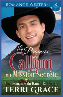 Grace, T: Promise de Callum en Mission Secrète
